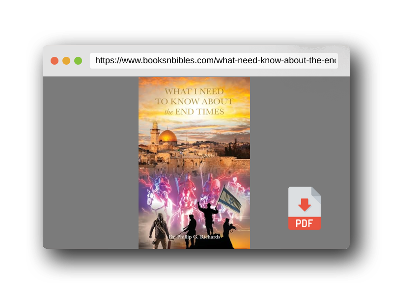 PDF Preview of the book What I Need to Know About the End Times