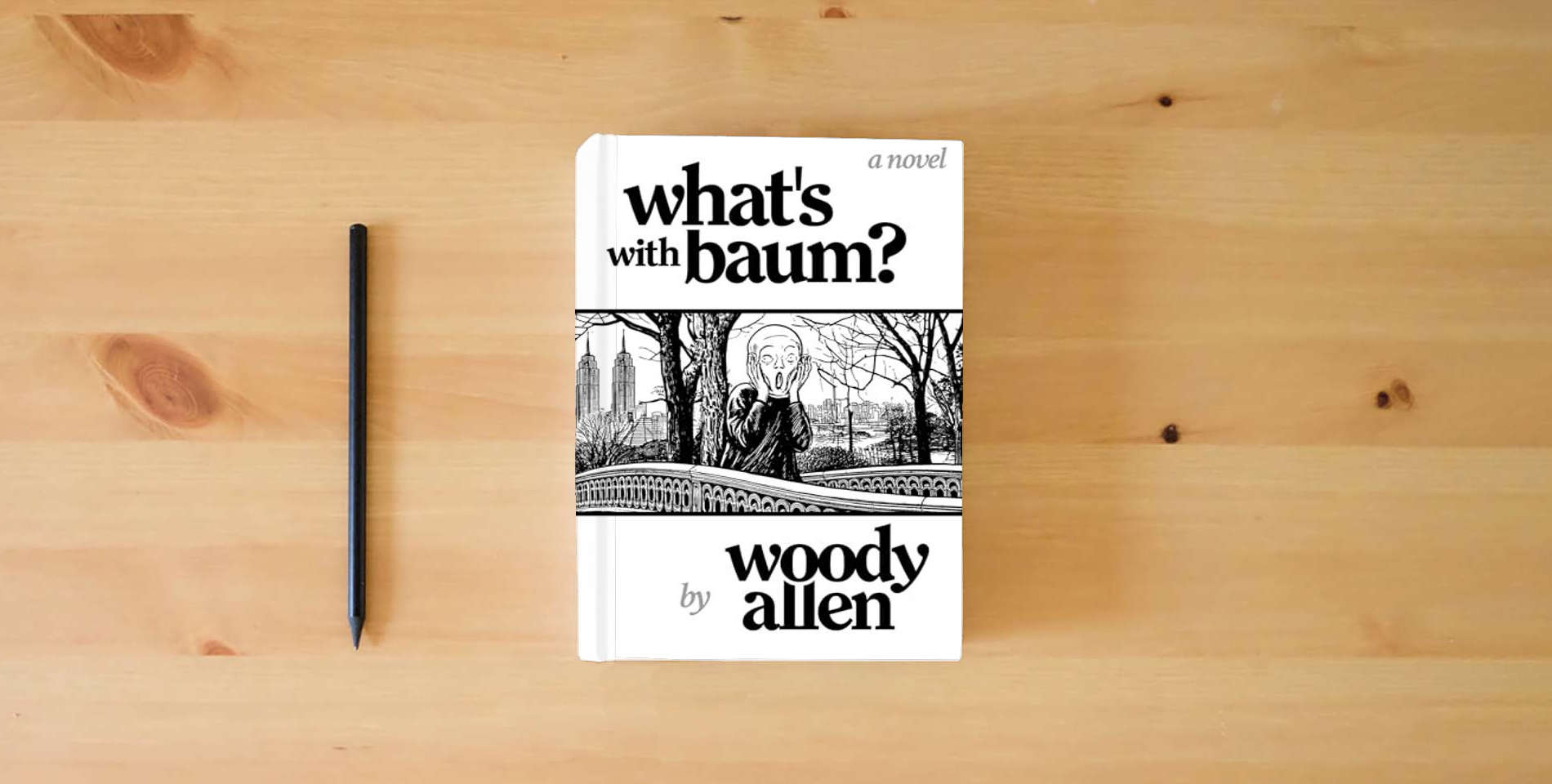 The book What's with Baum? is on the table