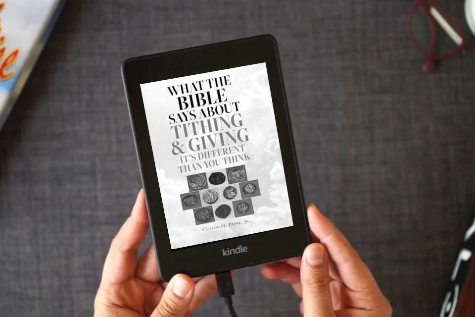 Read Online What the Bible Says About Tithing & Giving - It's Different Than You Think as a Kindle eBook