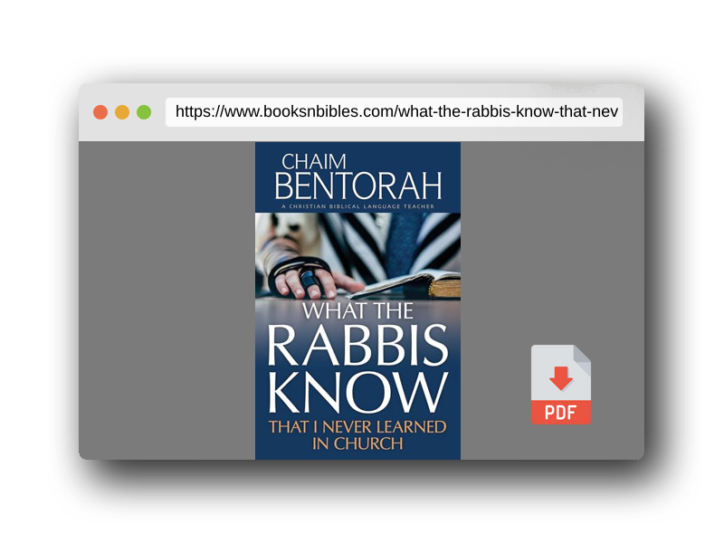 PDF Preview of the book What the Rabbis Know That I Never Learned in Church