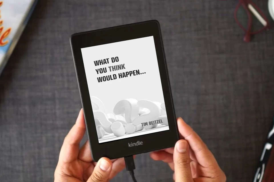 Read Online What Do You Think Would Happen... as a Kindle eBook