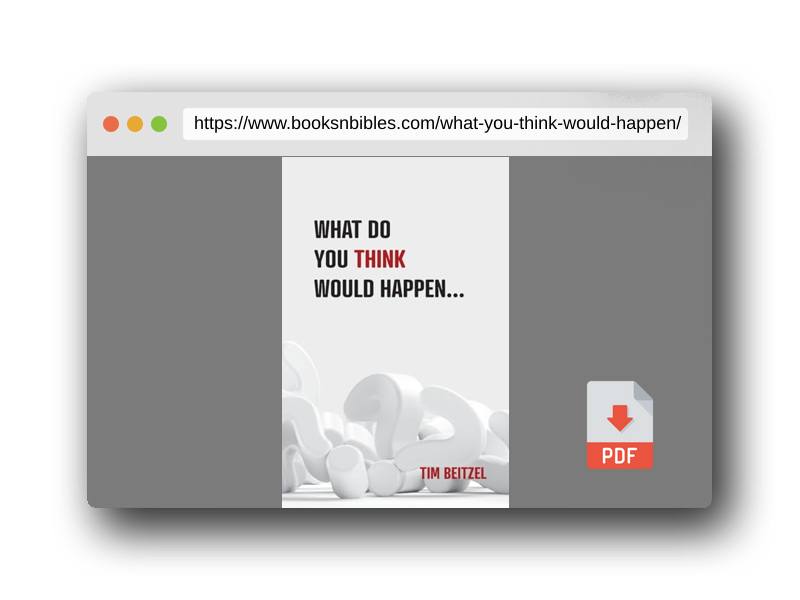 PDF Preview of the book What Do You Think Would Happen...