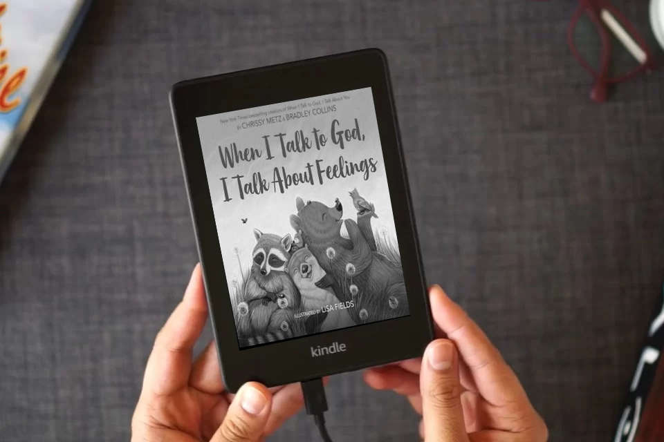 Read Online When I Talk to God, I Talk About Feelings as a Kindle eBook