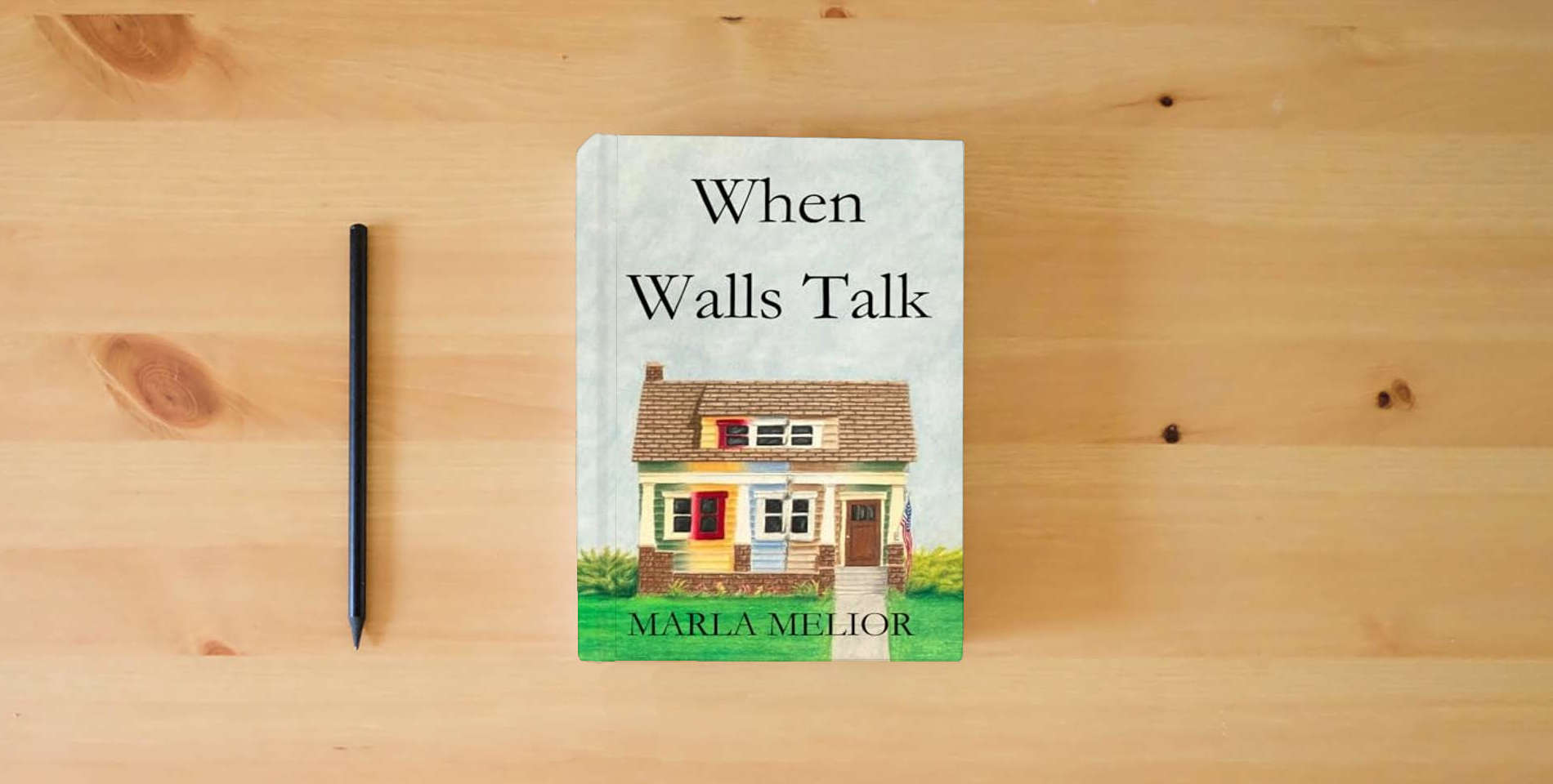 The book When Walls Talk is on the table