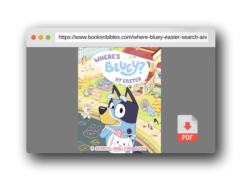 PDF Preview of the book Where's Bluey? At Easter: A Search-and-Find Book