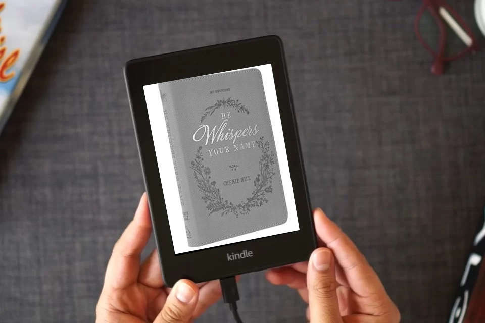 Read Online He Whispers Your Name 365 Devotions for Women - Hope and Comfort to Strengthen Your Walk of Faith - Teal Faux Leather Devotional Gift Book w/Ribbon Marker as a Kindle eBook