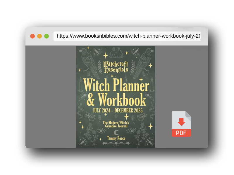 PDF Preview of the book Witch Planner & Workbook July 2024 - December 2025, Witchcraft Essentials: The Modern Witch's Grimoire Journal