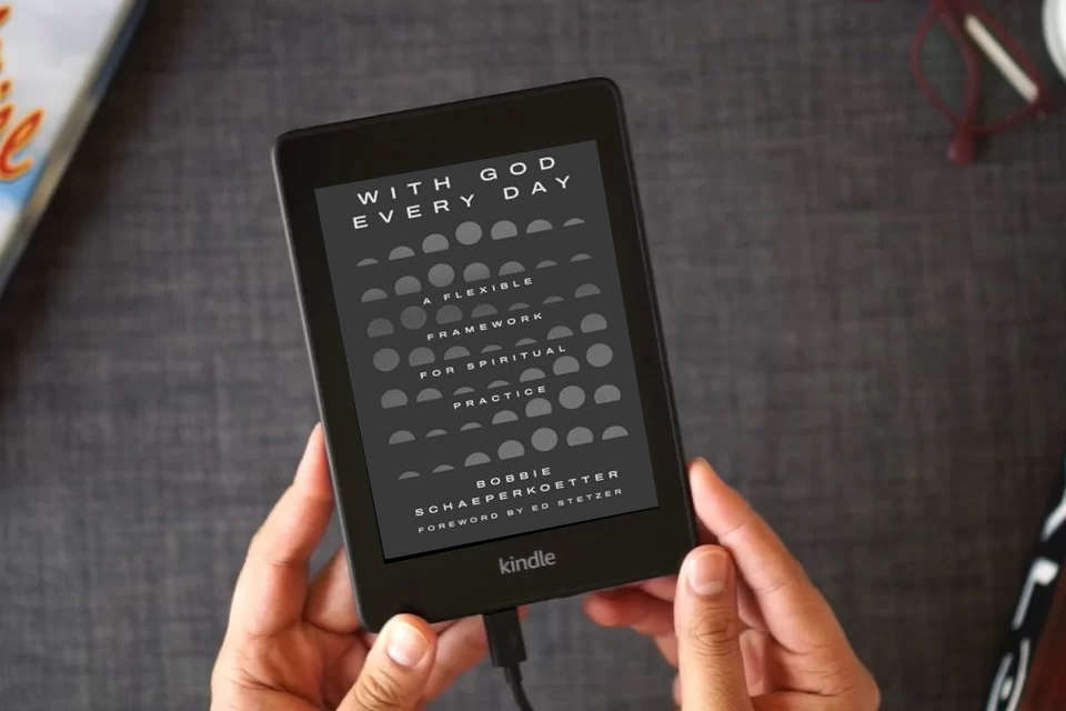 Read Online With God Every Day: A Flexible Framework for Spiritual Practice as a Kindle eBook