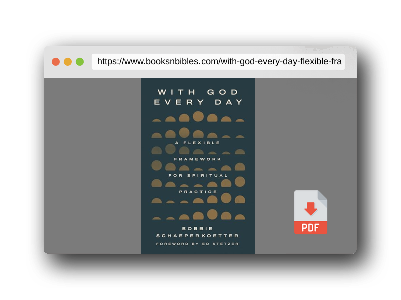 PDF Preview of the book With God Every Day: A Flexible Framework for Spiritual Practice
