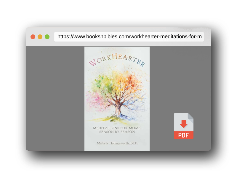 PDF Preview of the book WorkHearter: Meditations for Moms, Season by Season
