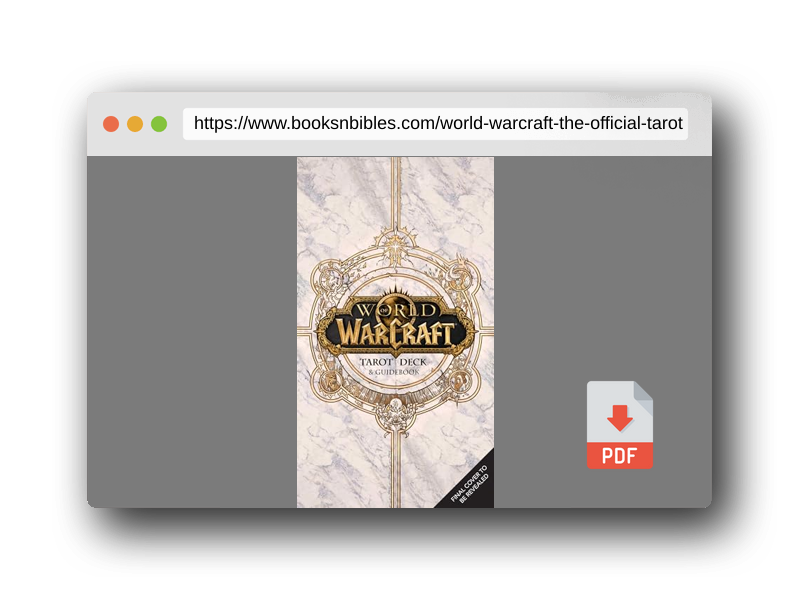 PDF Preview of the book World of Warcraft: The Official Tarot Deck and Guidebook