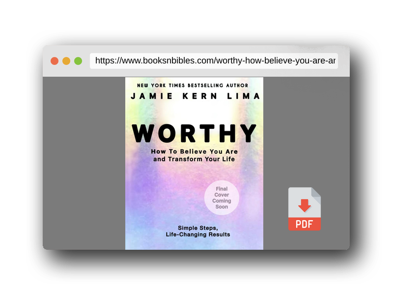 PDF Preview of the book Worthy: How to Believe You Are and Transform Your Life - By Jamie Kern Lima Pre-Order