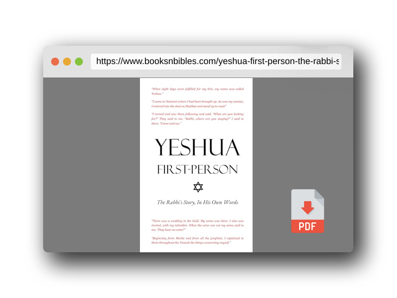 PDF Preview of the book Yeshua First-Person: The Rabbi's Story, In His Own Words ✡ Messianic Jewish Daily Devotional Bible for Men, Women, Children, Teens