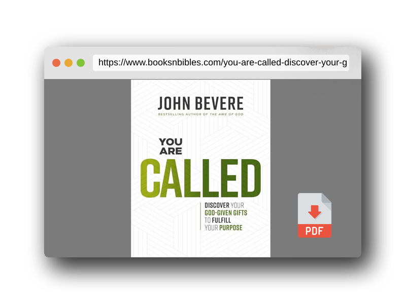 PDF Preview of the book You Are Called: Discover Your God-Given Gifts to Fulfill Your Purpose