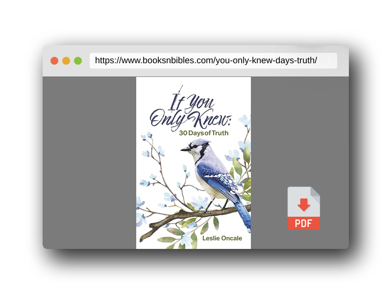 PDF Preview of the book If You Only Knew: 30 Days of Truth