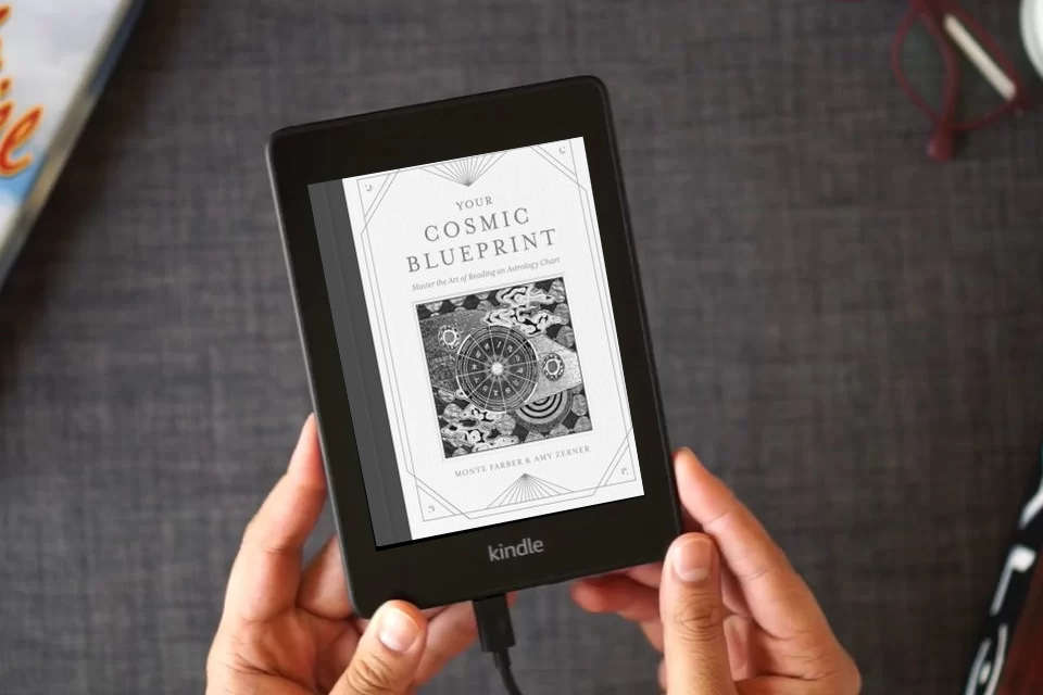 Read Online Your Cosmic Blueprint: Master the Art of Reading an Astrology Chart as a Kindle eBook