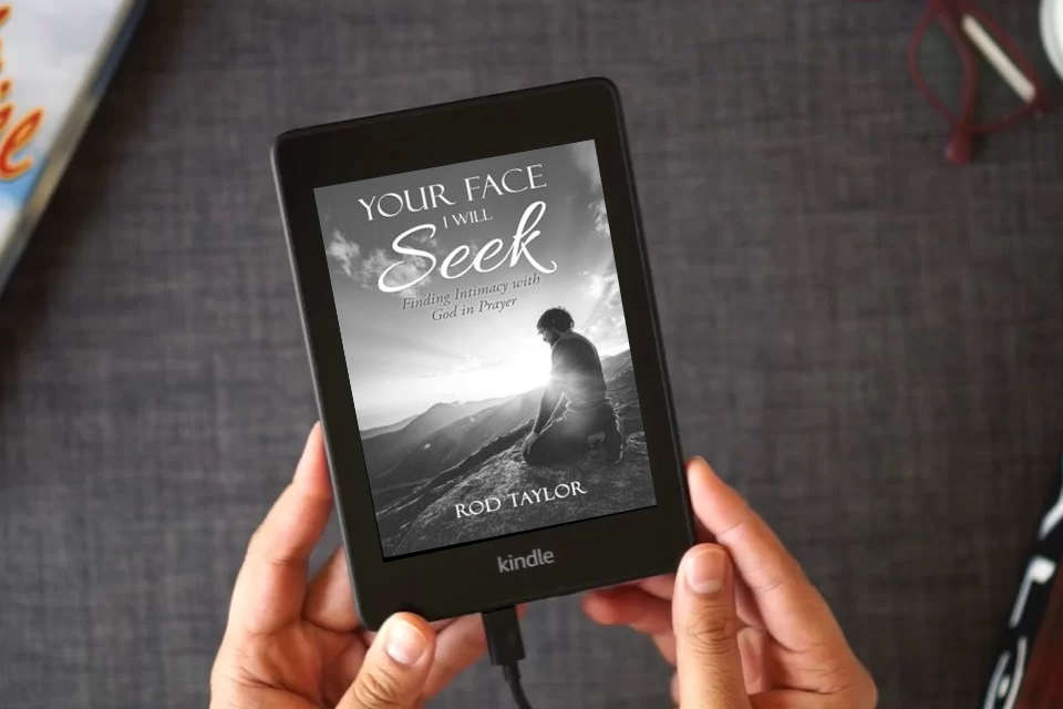 Read Online Your Face I Will Seek: Finding Intimacy with God in Prayer as a Kindle eBook