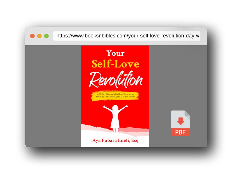 PDF Preview of the book Your Self-Love Revolution: A 30-Day Woman's Guide to Embracing Divinity and Creating the Life You Desire