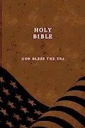 Book Cover: The God Bless The USA Bible: A Patriotic American Bible