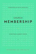 Book Cover: Church Membership (Blessings of the Faith)
