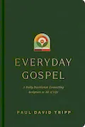 Book Cover: Everyday Gospel: A Daily Devotional Connecting Scripture to All of Life