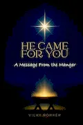 Book Cover: HE CAME FOR YOU