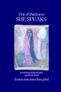 Book Cover: Out of Darkness SHE SPEAKS