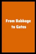 Book Cover: From Babbage to Gates by Mitchell Harvey Larnerd