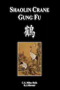 Book Cover: Shaolin Crane Gung Fu