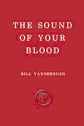Book Cover: The Sound of Your Blood