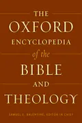 Book Cover: The Oxford Encyclopedia of the Bible and Theology: Two-Volume Set (Oxford Encyclopedias of the Bible)