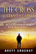 Book Cover: The Cross Marks The Spot