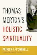 Book Cover: Thomas Merton’s Holistic Spirituality