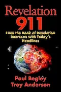 Book Cover: Revelation 911: How the Book of Revelation Intersects with Today's Headlines