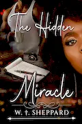 Book Cover: The Hidden Miracle