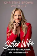 Sister Wife: A Memoir of Faith, Family, and Finding Freedom Book Cover: Sister Wife: A Memoir of Faith, Family, and Finding Freedom