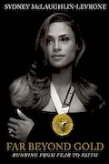 Far Beyond Gold: Running from Fear to Faith Book Cover: Far Beyond Gold: Running from Fear to Faith
