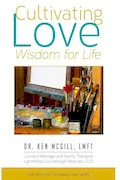 Book Cover: Cultivating Love: Wisdom for Life