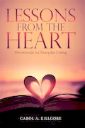 Book Cover: Lessons from the Heart: Devotionals for Everyday Living