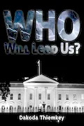 Book Cover: Who Will Lead Us?