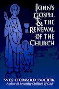 Book Cover: John's Gospel & the Renewal of the Church