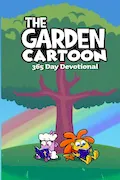 Book Cover: The Garden Cartoon 365 Day Devotional