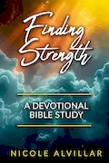 Book Cover: Finding Strength: A Devotional Bible Study
