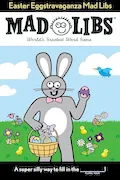 Book Cover: Easter Eggstravaganza Mad Libs: World's Greatest Word Game