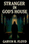 Book Cover: Stranger In God’s House