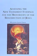 Book Cover: Assessing the New Testament Evidence for the Historicity of the Resurrection of Jesus (Studies in the Bible and Early Christianity) (Studies in the Bible & Early Christianity)