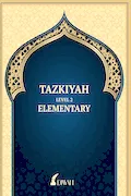Book Cover: Tazkiyah Elementary: Level 1