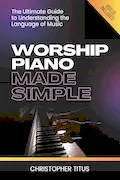 Book Cover: Worship Piano Made Simple
