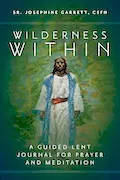 Book Cover: Wilderness Within: A Guided Lent Journal for Prayer and Meditation