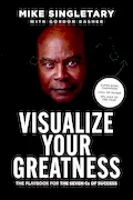 Book Cover: Visualize Your Greatness: The Playbook for the Seven Cs of Success